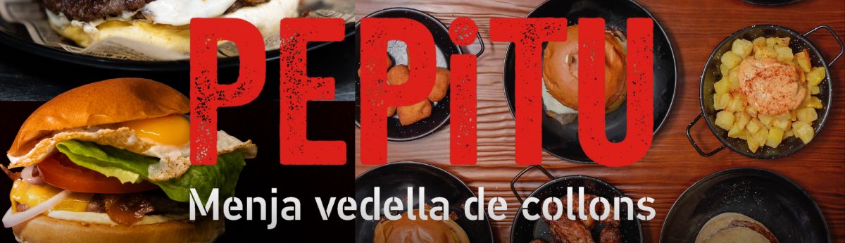 PEPITU · Menja vedella de collons